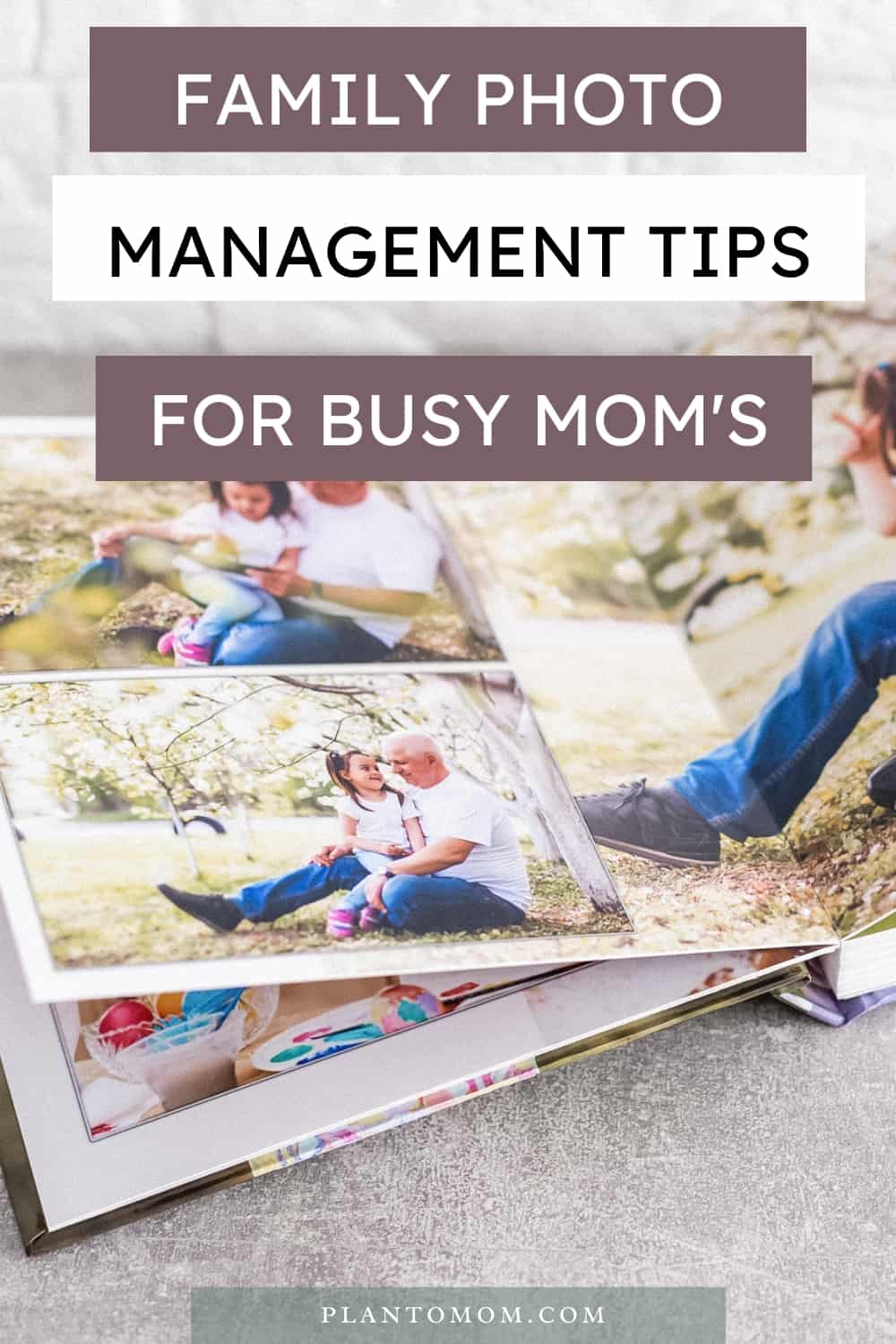 Family photo management tips for busy Mom's